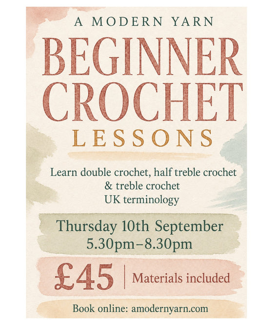 Beginners Crochet Workshop.  Thursday 10th September 5.30pm - 8.30pm.  All materials included. Suitable for total beginners.