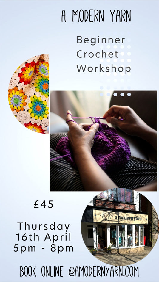 Beginner Crochet Class.  Thursday 16th April  5.00pm - 8.00pm