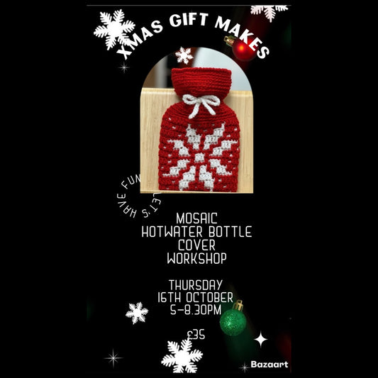 Mini hot water bottle cover/gift bag Introduction to Mosaic crochet  Thursday 16th October 5pm - 8.30pm